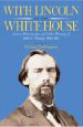 With Lincoln in the White House: Letters, Memoranda, and other Writings of John G. Nicolay, 1860-1865